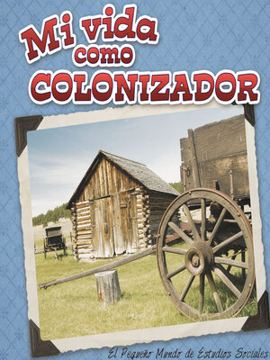 cover image of Mi vida como colonizador